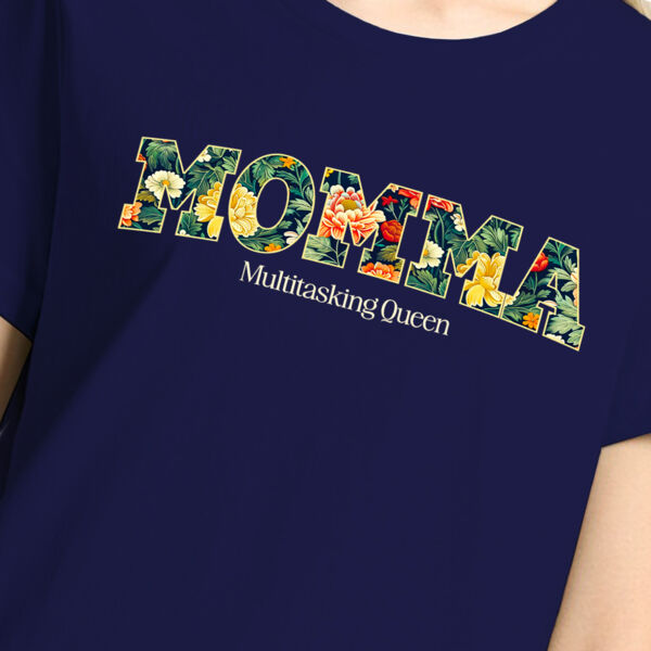 Momma - Multitasking Queen Thumbnail